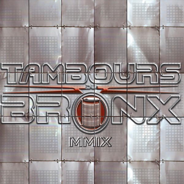 Tambours du Bronx
